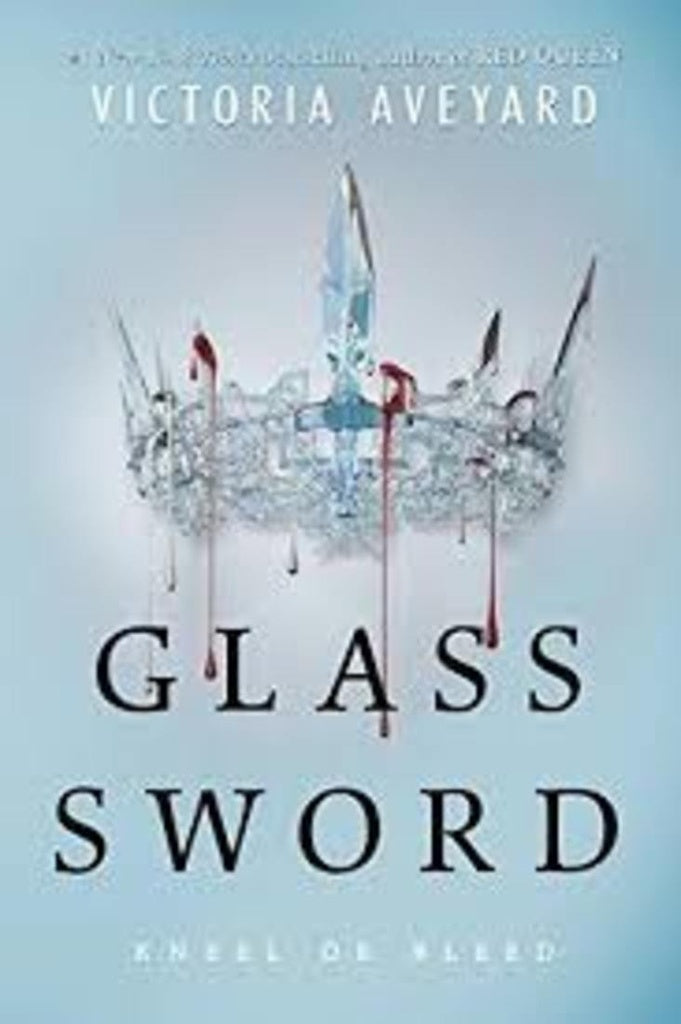 Glass Sword (Red Queen 2) | Victoria Aveyard