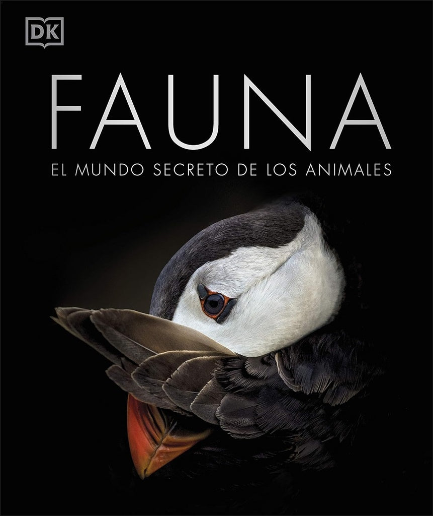 Fauna: El mundo secreto de los animales | DK