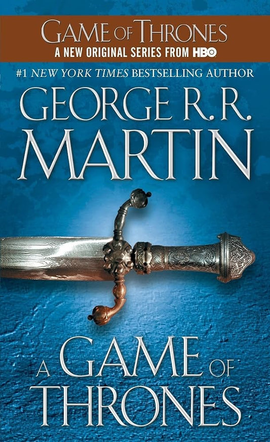 A Game of Thrones (A Song of Ice and Fire Book 1) | GEORGE R. R. MARTIN
