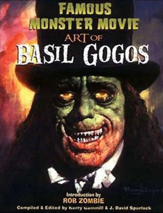 Famous monster movie. Art of Basil Gogos | Varios autores