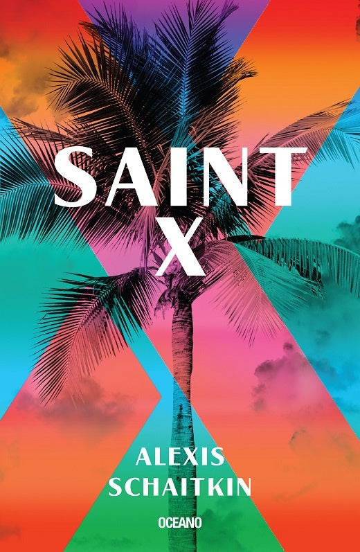 Saint X | Alexis Schaitkin