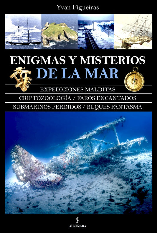 Enigmas y misterios de la mar | YVAN FIGUEIRAS