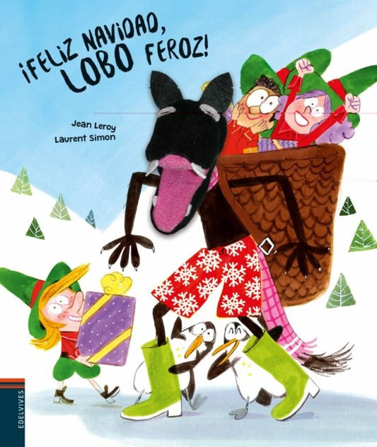 ¡Feliz Navidad, Lobo Feroz! | JEAN/ SIMON  LAURENT LEROY