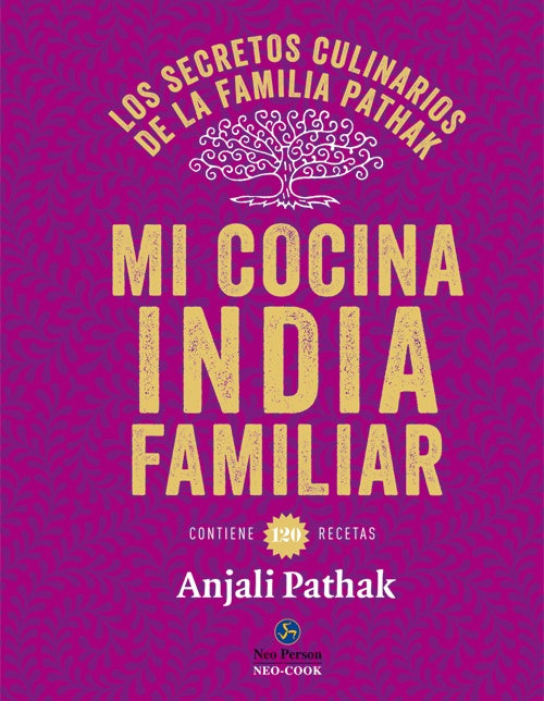 Mi cocina india familiar | Anjali Pathak
