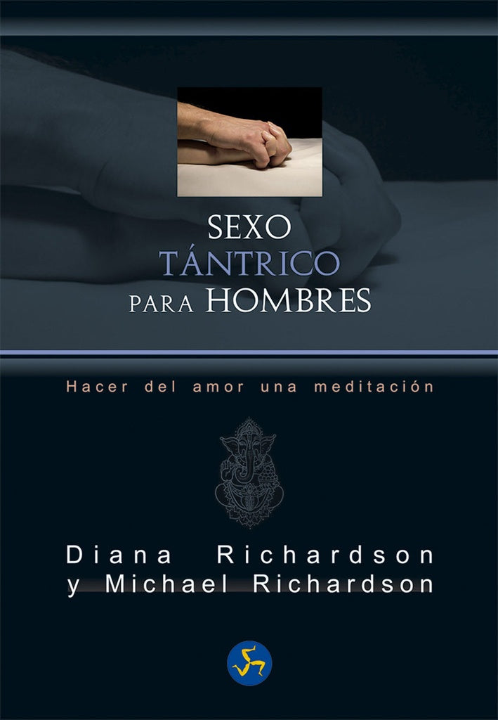 Sexo tántrico para hombres | RICHARDSON, Richardson
