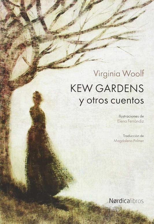 Kew Gardens y otros cuentos | VIRGINIA WOOLF