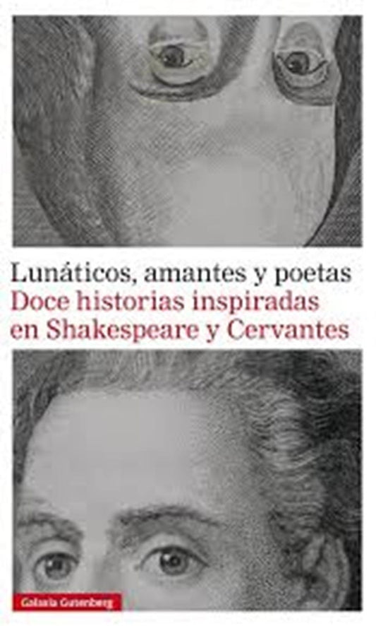 Lunáticos, amantes y poetas | Varios autores