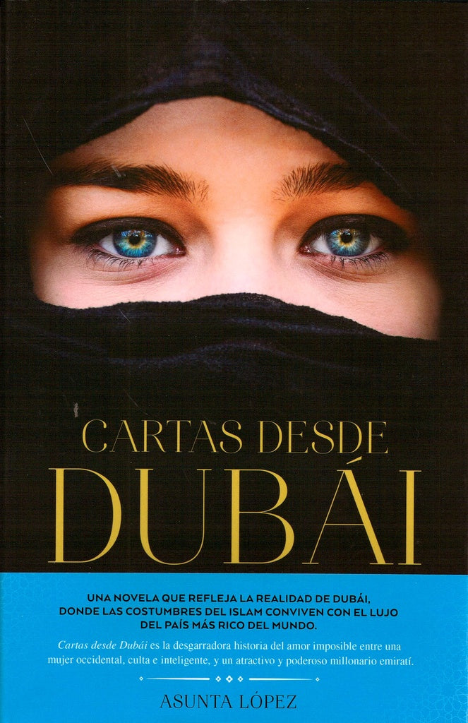 Cartas desde Dubái | Asunta López
