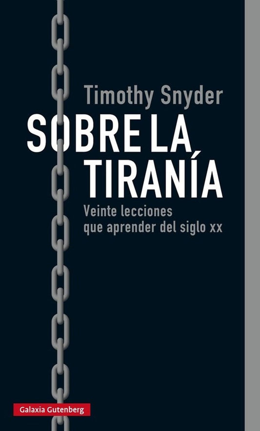 Sobre la tiranía | TIMOTHY SYNDER