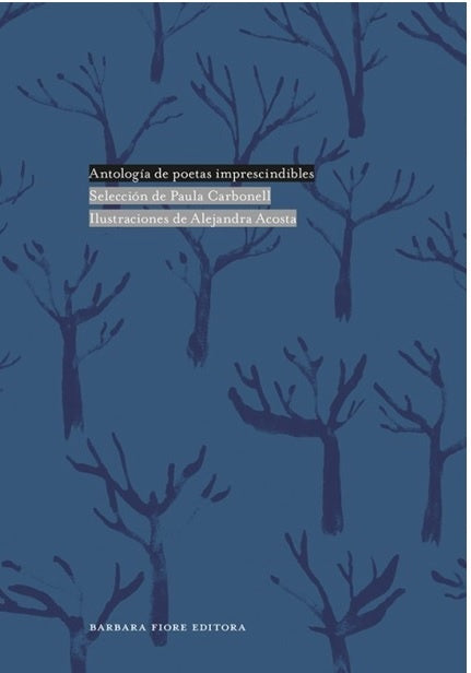 Inesperadas: Antología de poetas imprescindibles | PAULA - ACOSTA  ALEJANDRA CARBONELL