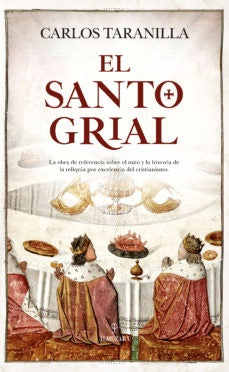 El santo grial | CARLOS JAVIER TARANILLA