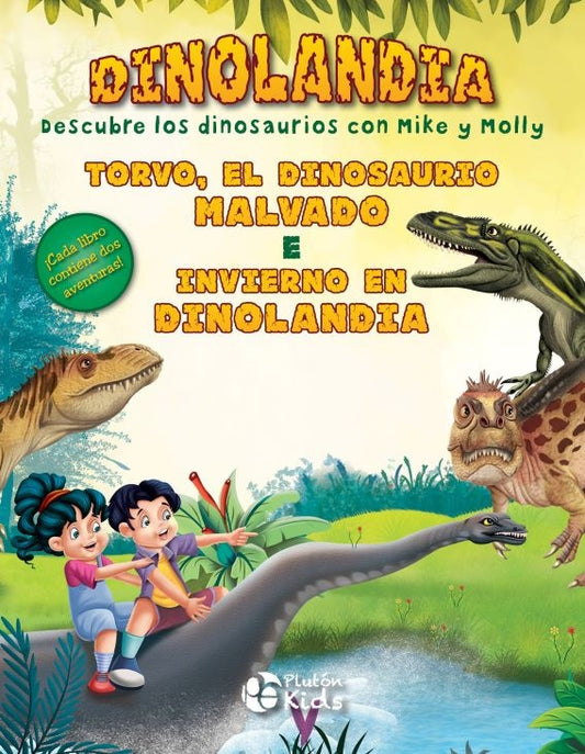 Torvo, el dinosaurio malvado e Invierno en Dinolandia. Dinolandia | Plutón Kids