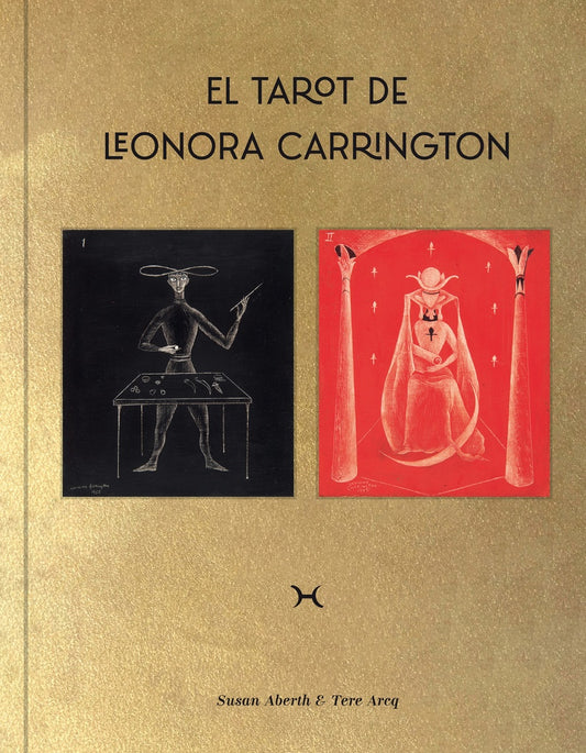 El tarot de Leonora Carrington | Leonora Carrington