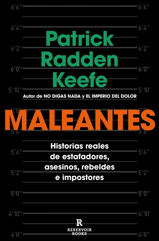 Maleantes | Patrick Radden Keefe