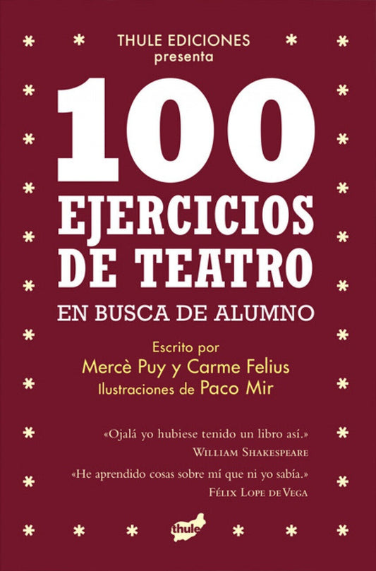 100 ejercicios de teatro en busca de alumno | VV.AA.