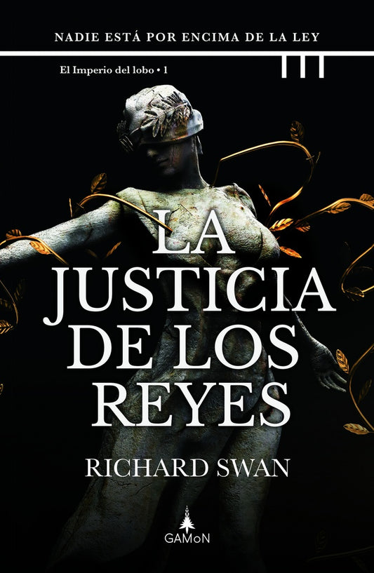 La justicia de los reyes | RICHARD SWAN
