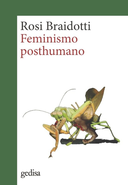 Feminismo posthumano | ROSI BRAIDOTTI