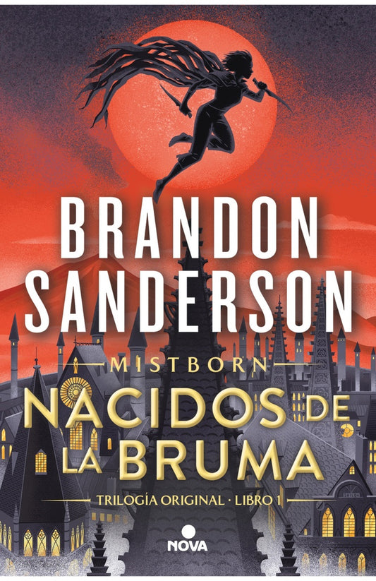 El imperio final. Nacidos de la bruma (Trilogía Original Mistborn 1) | Brandon Sanderson