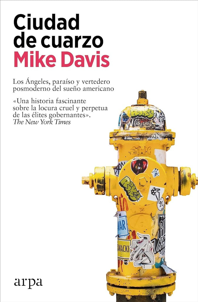Ciudad de cuarzo | MIKE DAVIS