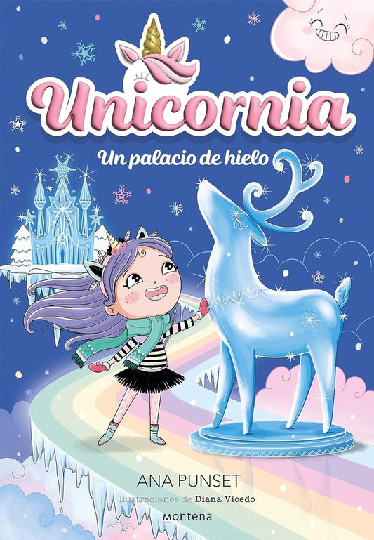 Unicornia 7 - Un palacio de hielo | LUJAN & SARA ANA PUNSET - SANTI