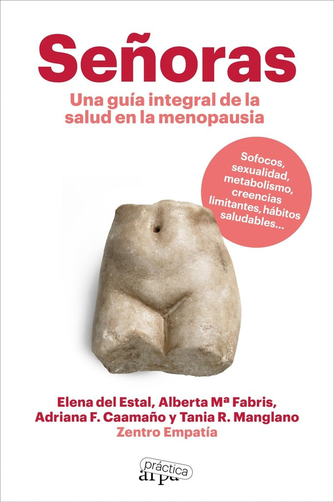 Señoras: Una guía integral de la salud en la menopausia | ELENA/ FABRIS  ALBERTA/ CAAMAÑO  ADRIANA/ MANGLANO