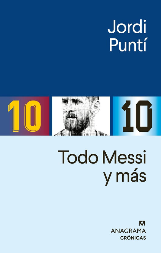 Todo Messi y más | JORDI PUNTI