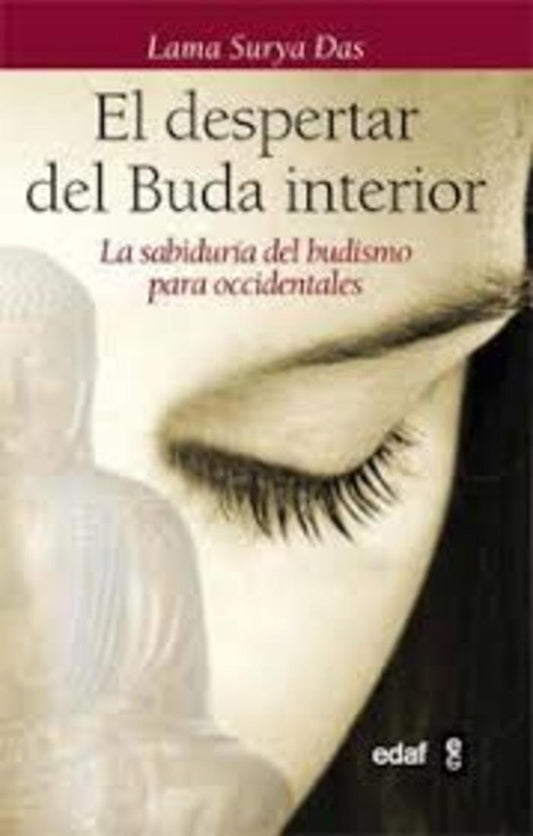 El despertar del Buda interior | DAS LAMA SURYA