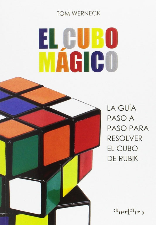 El cubo mágico | WERNECK TOM