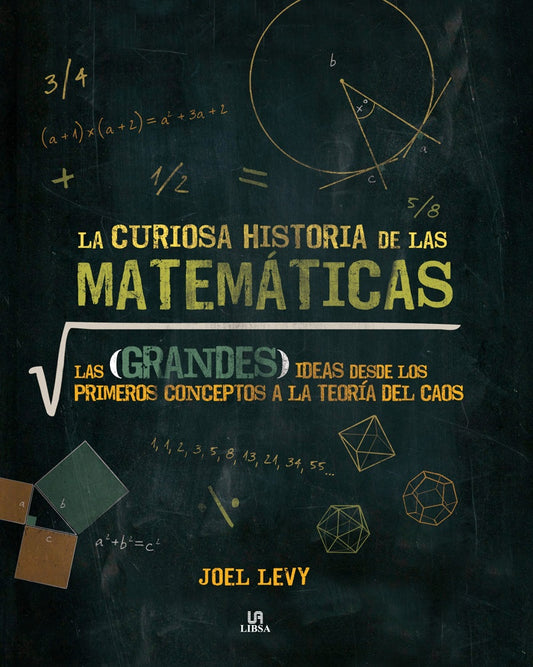 La curiosa historia de las matemáticas | JOEL LEVY