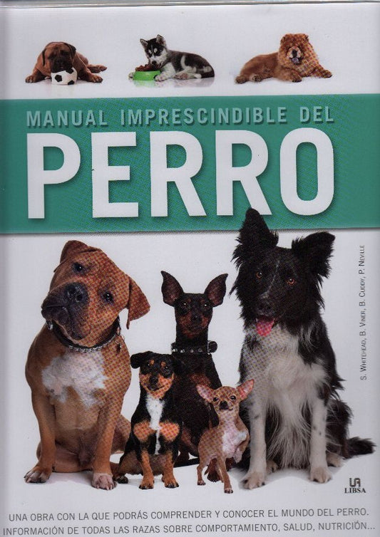 Manual imprescindible del perro | S./ VINER  B/ CUDDY  B./ NEVILLE  P WHITEHEAD
