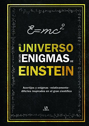 El universo de los enigmas de Einstein | TIM DEDOPULOS