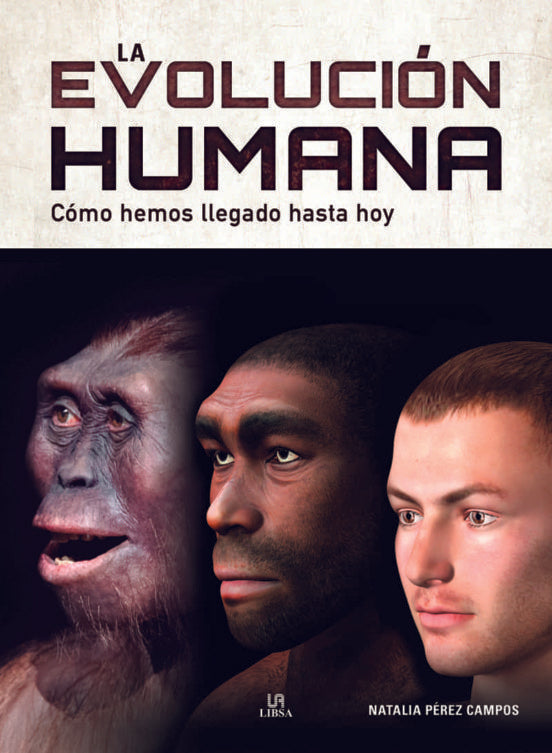 La evolución humana | PEREZ CAMPOS NATALIA