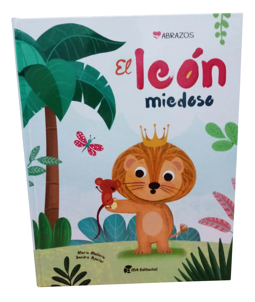 El león miedoso | María Mañeru
