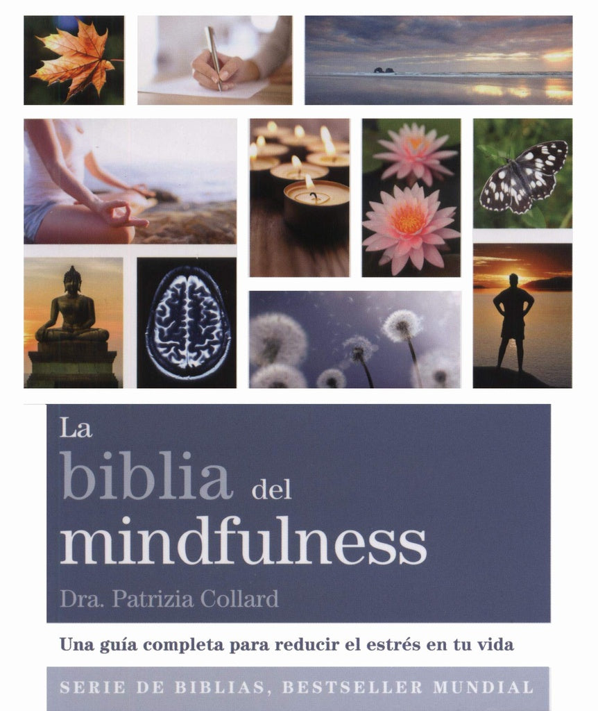 La biblia del mindfulness | Patrizia Collard