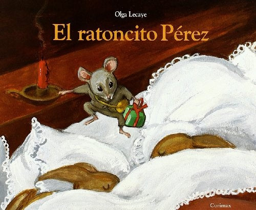 El ratoncito Pérez | Olga Lecave