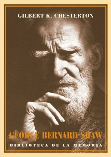 George Bernard Shaw | GILBERT K. CHESTERTON