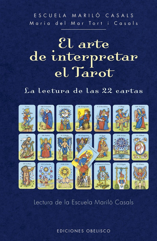 El arte de interpretar el tarot | MARÍA DEL MAR TORT I CASALS