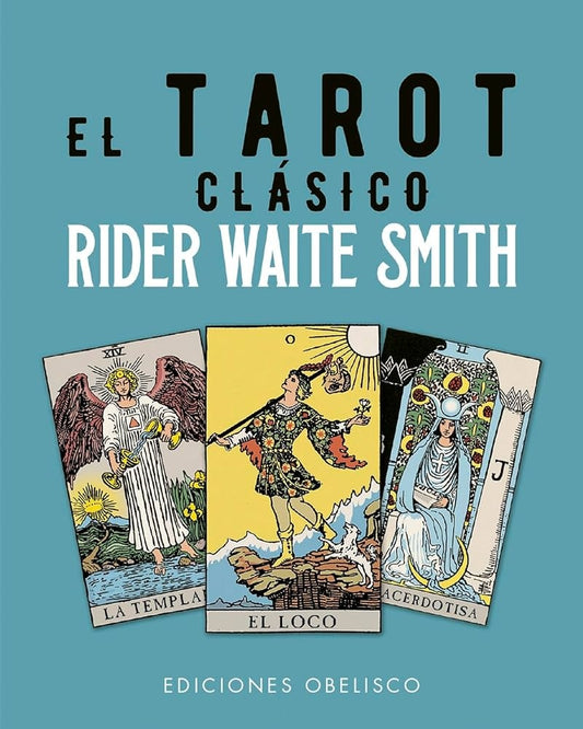 El tarot clásico de Rider Waite Smith + cartas | ARTHUR EDWARD WAITE