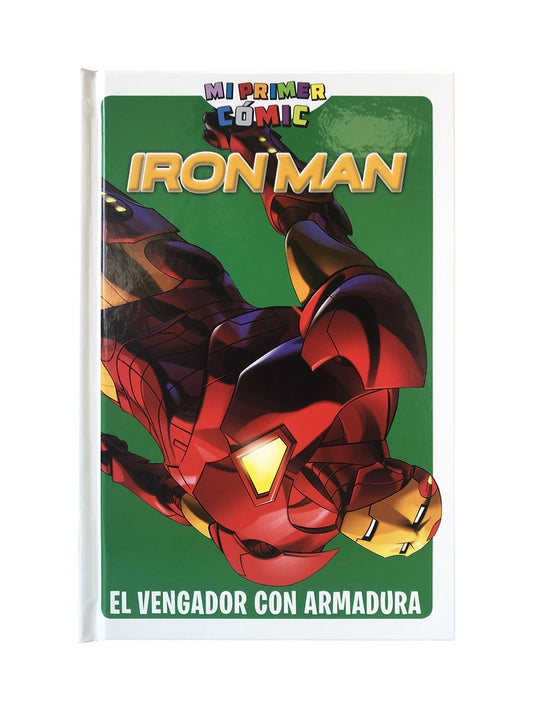 Iron Man. El vengador con armadura. Mi primer cómic | MARVEL