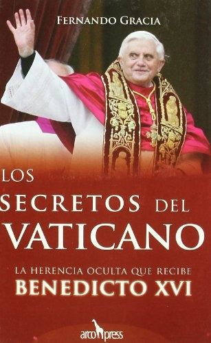 Los secretos del Vaticano | FERNANDO GRACIA