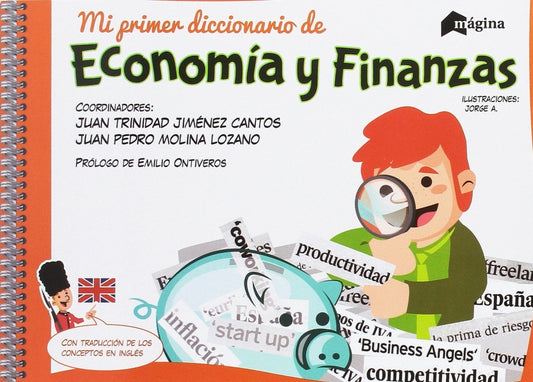 Mi primer diccionario de Economía y finanzas | Gimenez Cantos, Molina Lozano