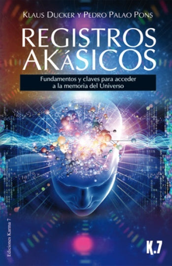 REGISTROS AKASICOS | DUCKER KLAUS/ PALAO PEDRO