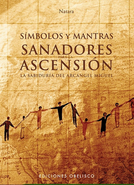 Símbolos y mantras sanadores para la ascensión. La sabiduría del arcángel Miguel | JORG LOSKANT