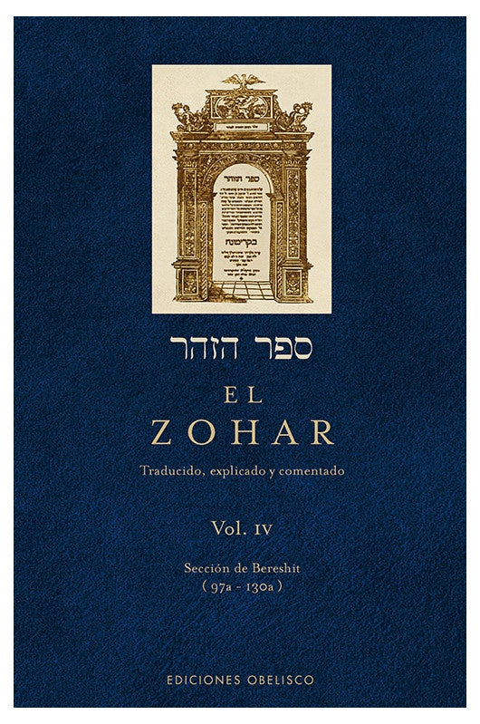 El Zohar. Vol IV | Rabi Shimon Bar Iojai