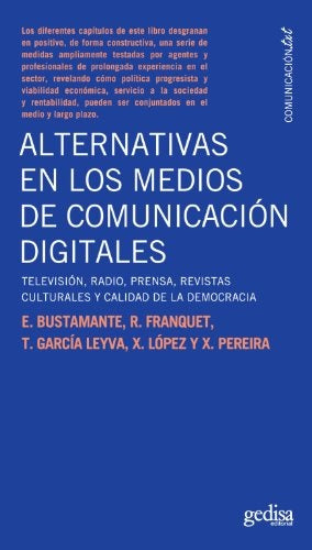 Alternativas en los medios de comunicación digitales | ENRIQUE BUSTAMANTE