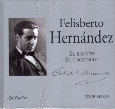 EL BALCON - EL COCODRILO | Felisberto Hernández