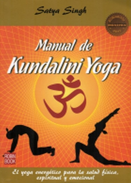 Manual de Kundalini yoga | SATYA SINGH