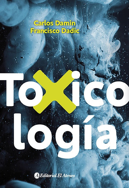 Toxicología | Francisco Tomás Dadic