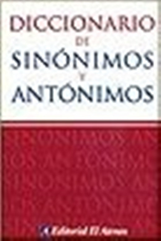 Diccionario de sinónimos y antónimos | El ateneo