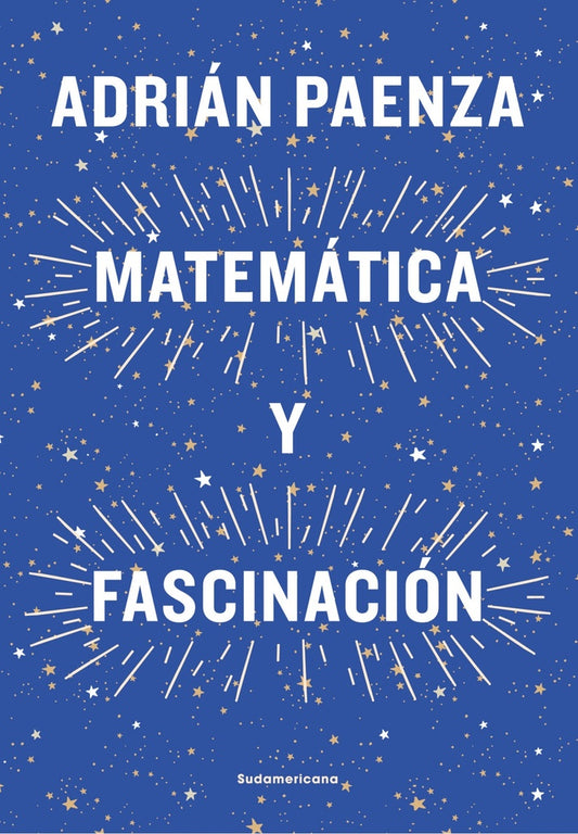 Matemática y fascinación | ADRIAN PAENZA